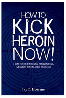 Kick Heroin NOW!